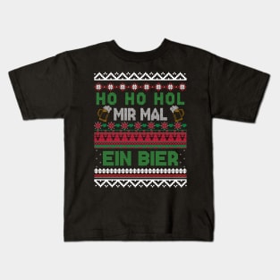 Ho Ho Hol Mir Mal Ein Bier Funny Christmas Ugly Christmas Sweater Xmas Kids T-Shirt